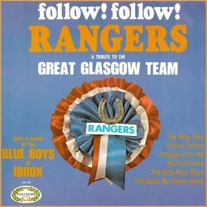 Dengarkan lagu Follow, Follow nyanyian The Blue Boys Of Ibrox dengan lirik