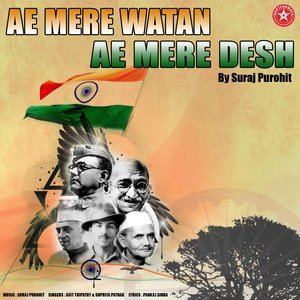 Listen to Ae Mere Watan Ae Mere Desh song with lyrics from Asit Tripathy
