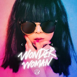 ดาวน์โหลดและฟังเพลง Wonder Woman พร้อมเนื้อเพลงจาก Call Lee