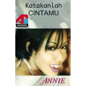 Listen to Tak Sanggup song with lyrics from Annie