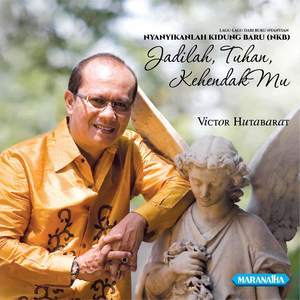 Listen to Jadilah Tuhan KehendakMu song with lyrics from Victor Hutabarat