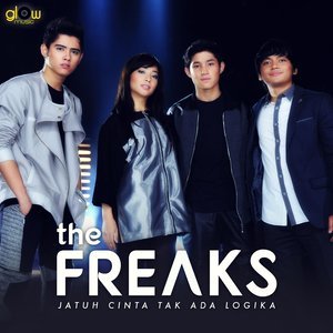 收听The Freaks的Jatuh Cinta Tak Ada Logika歌词歌曲