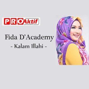 Dengarkan Kalam Illahi lagu dari Fida D'Academy dengan lirik