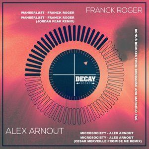 Listen to Wanderlust (Marcelo Tag Remix) song with lyrics from Franck Roger