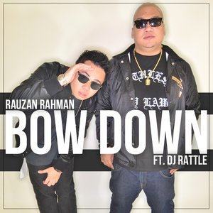 收聽Rauzan Rahman的Bow Down歌詞歌曲