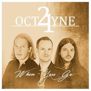 ดาวน์โหลดและฟังเพลง When You Go พร้อมเนื้อเพลงจาก 21Octayne