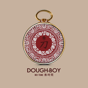 收聽Dough-Boy的No Time歌詞歌曲