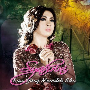 ดาวน์โหลดและฟังเพลง Kau Yang Memilih Aku พร้อมเนื้อเพลงจาก Syahrini