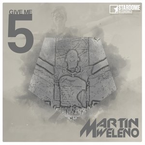 Listen to Give Me 5 song with lyrics from Martin Weleno