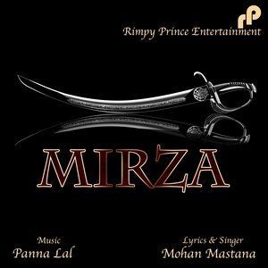 ดาวน์โหลดและฟังเพลง Mirza พร้อมเนื้อเพลงจาก Mohan Mastana