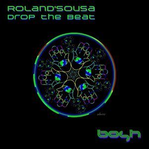 收聽Roland'Sousa的Drop the Beat歌詞歌曲