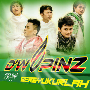 Dengarkan lagu Bersyukurlah nyanyian D'wapinz Band dengan lirik