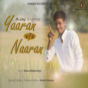 Album Yaaran vs. Naaran from Ajay Sharma