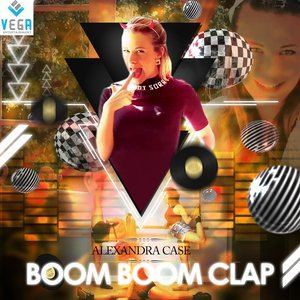 Dengarkan lagu Boom Boom Clap nyanyian Alexandra Case dengan lirik