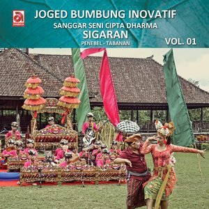 Sanggar Seni Cipta Dharma Sigaran的专辑Joged Bumbung Inovatif, Vol. 1