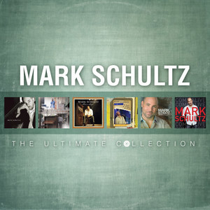 ดาวน์โหลดและฟังเพลง You Are A Child Of Mine พร้อมเนื้อเพลงจาก Mark Schultz