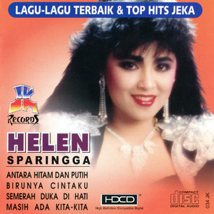 Dengarkan Seandainya Kau Punya Perasaan lagu dari Helen Sparingga dengan lirik