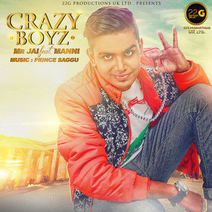 Listen to Crazy Boyz song with lyrics from M.R. Jai