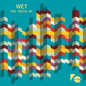 收聽Wet (LA)的The Truth歌詞歌曲