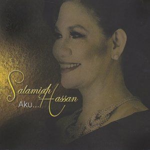 ดาวน์โหลดและฟังเพลง Aku พร้อมเนื้อเพลงจาก Salamiah Hassan