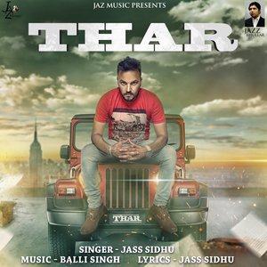 Listen to Thar song with lyrics from Jass Sidhu