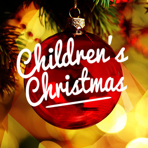 Childrens Christmas Party的專輯Children's Christmas
