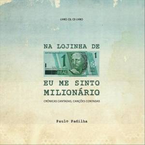 Paulo Padilha ดาวน์โหลดและฟังเพลงฮิตจาก Paulo Padilha