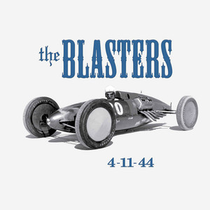 อัลบัม 4-11-44 ศิลปิน The Blasters