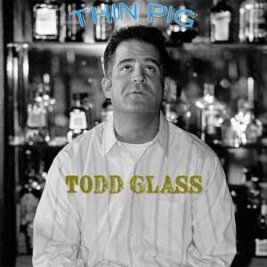 Todd Glass ดาวน์โหลดและฟังเพลงฮิตจาก Todd Glass