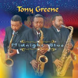 Tony Greene ดาวน์โหลดและฟังเพลงฮิตจาก Tony Greene