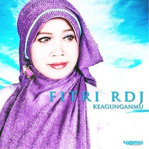 Dengarkan KeagunganMu lagu dari Fitri RDJ dengan lirik