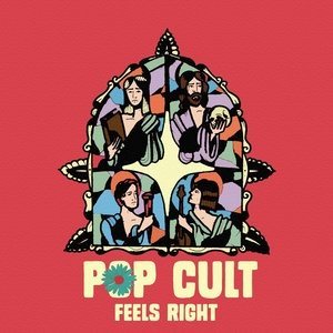 Dengarkan lagu Feels Right nyanyian POP CULT dengan lirik