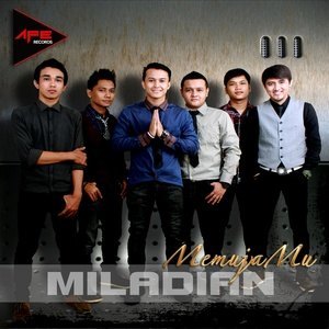 收聽Miladian的Memujamu歌詞歌曲