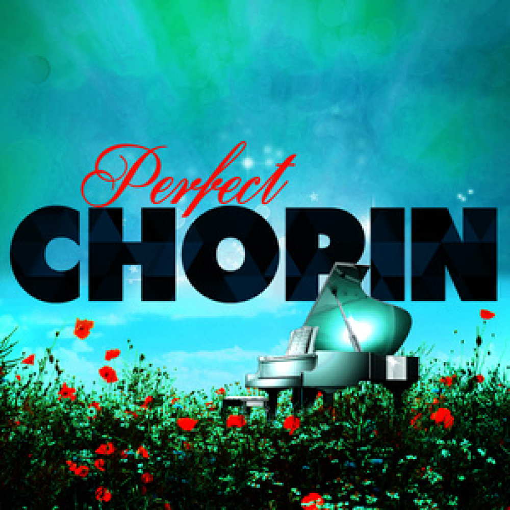 Perfect Chopin