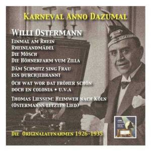 Willi Ostermann ดาวน์โหลดและฟังเพลงฮิตจาก Willi Ostermann