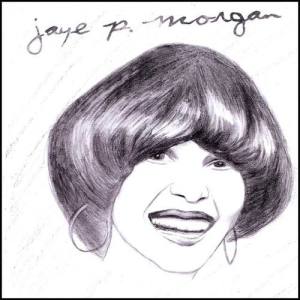 JAYE P. MORGAN ดาวน์โหลดและฟังเพลงฮิตจาก JAYE P. MORGAN