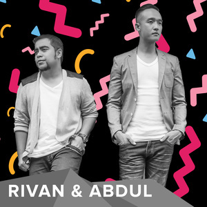 Dengarkan Rivan & Abdul's Favorite songs lagu dari Rivan dengan lirik