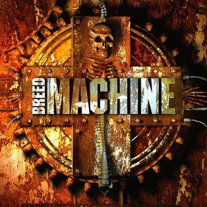 Breed Machine的专辑Breed Machine