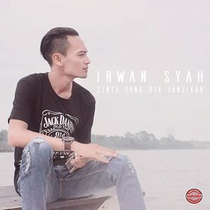 Dengarkan Cinta Yang Dia Janjikan lagu dari Irwan Syah dengan lirik