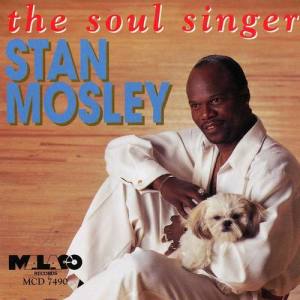 Stan Mosley ดาวน์โหลดและฟังเพลงฮิตจาก Stan Mosley