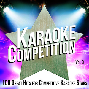 อัลบัม Karaoke Competition 100 Great Hits for Competitive Karaoke Stars, Vol. 3 ศิลปิน Backing Track Bandstand