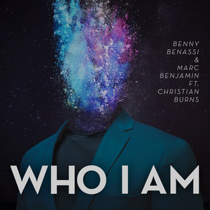 Benny Benassi的專輯Who I Am (Radio Edit)