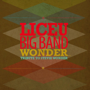 ดาวน์โหลดและฟังเพลง Don't You Worry About a Thing พร้อมเนื้อเพลงจาก Liceu Big Band