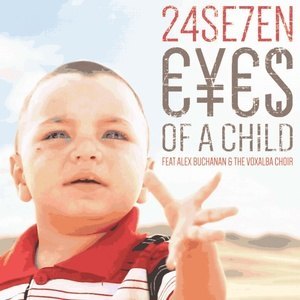 收聽24SE7EN的Eyes of a Child (Explicit)歌詞歌曲