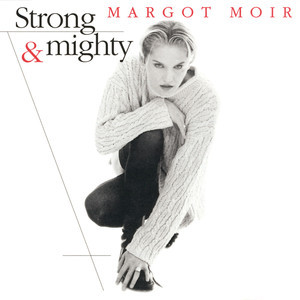ดาวน์โหลดและฟังเพลง You Know I'll Be There พร้อมเนื้อเพลงจาก Margot Moir