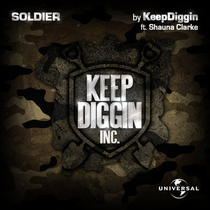 ดาวน์โหลดและฟังเพลง Soldier พร้อมเนื้อเพลงจาก KeepDiggin