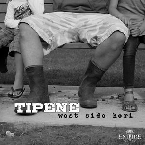 Album West Side Hori oleh Tipene