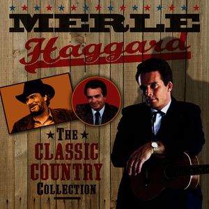 收聽Merle Haggard的Medley: Sing Me Back Home / Branded Man (Live)歌詞歌曲