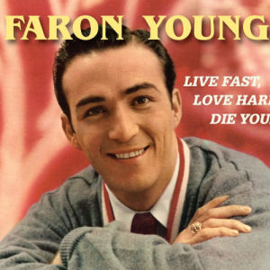 Faron Young ดาวน์โหลดและฟังเพลงฮิตจาก Faron Young