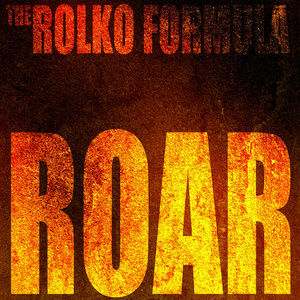 The Rolko Formula的專輯Roar: A Remix Tribute to Katy Perry